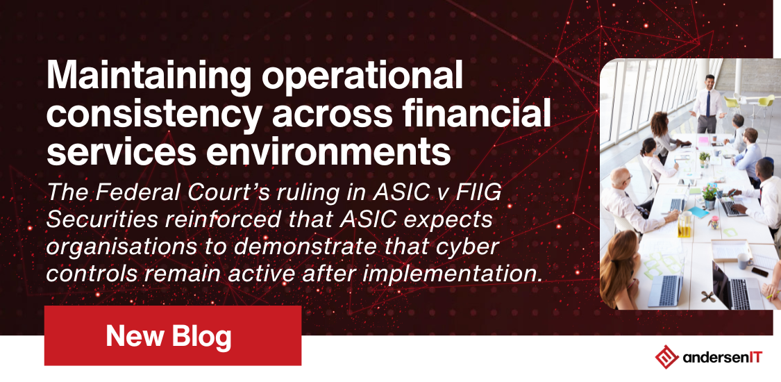 Maintaining operational consistency across financial services environments